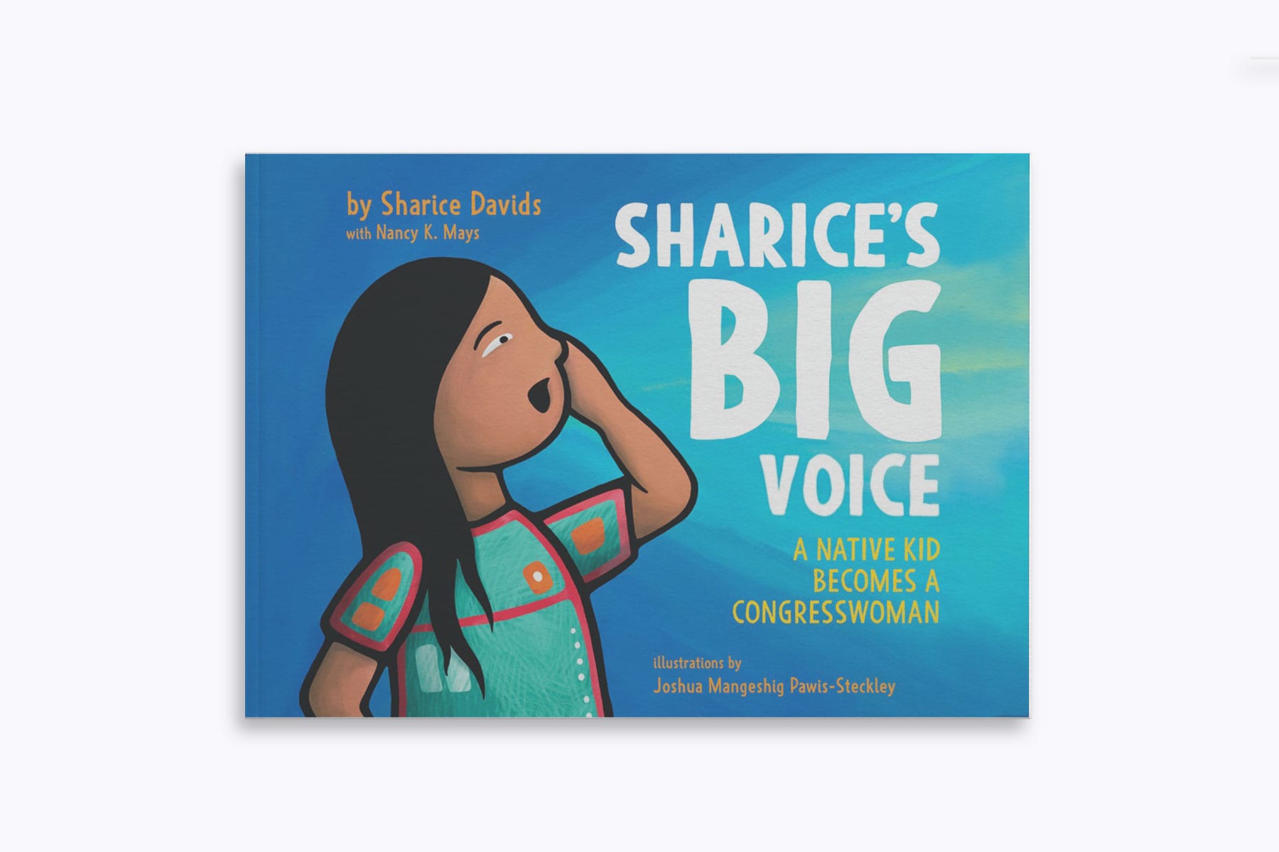 An image of Rep. Sharice David's Children's Book "Sharice's Big Voice"
