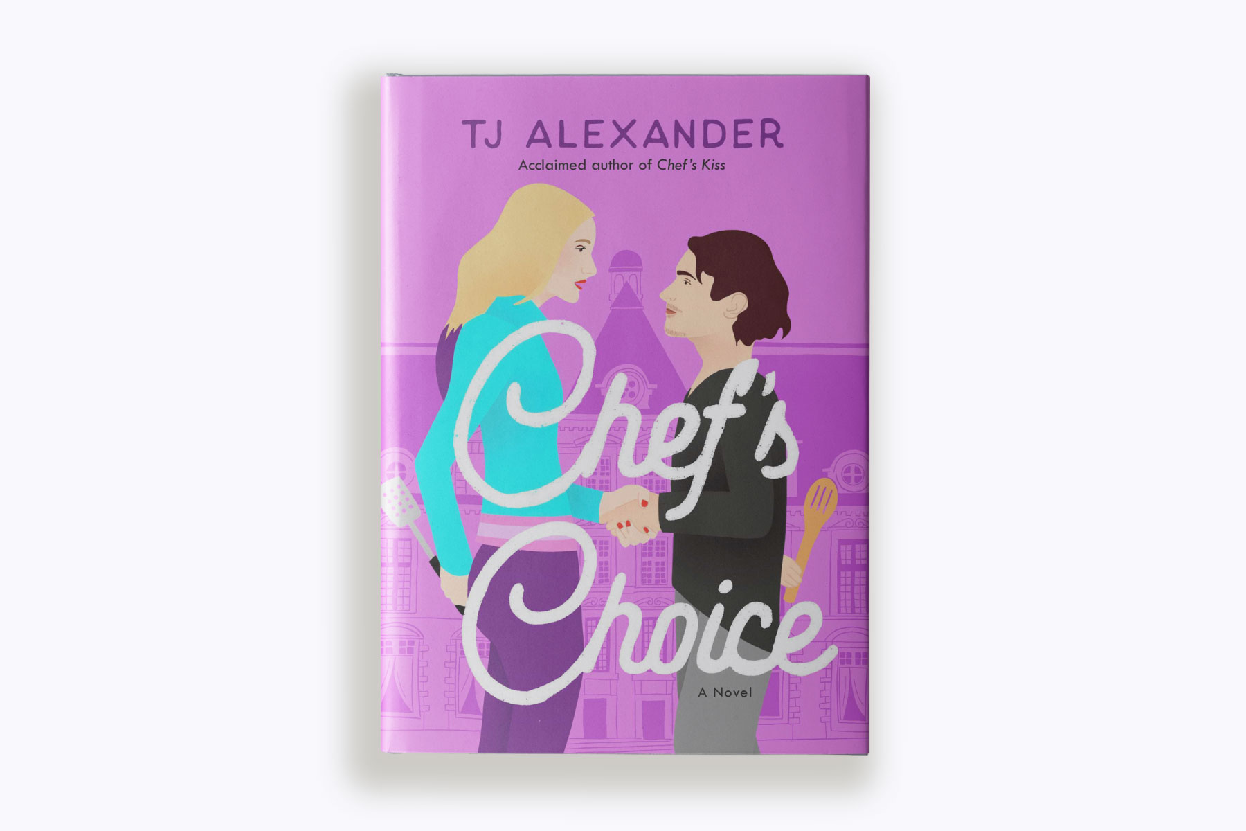 An image of TJ Alexander's book, "Chef's Choice".