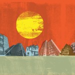 Abstract illustration featuring a row of buildings of varying architectural styles set against a bold red-orange background with a large textured yellow sun in the sky.