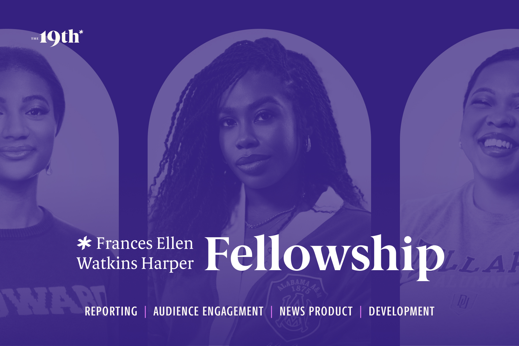 An illustrative image with text depicting The 19th's Frances Ellen Watkins Harper Fellowship.