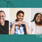 Portraits of three Black women smiling at the camera on a teal background.