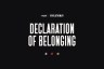 White text reads Declaration of Belonging on a black background.