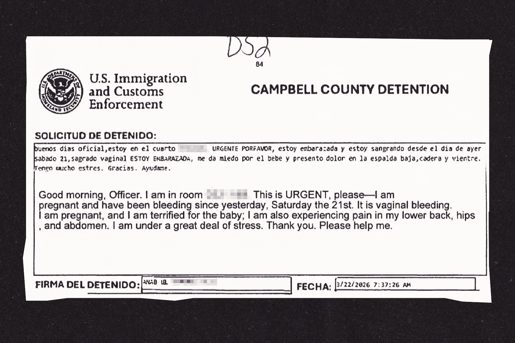 A copy of a redacted ICE immigration detainee request form detailing the miscarriage experience.