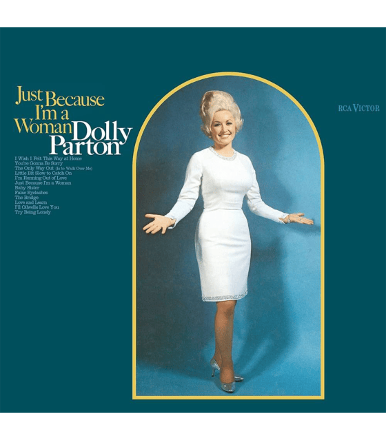 Album cover for Just Because I’m a Woman, featuring Dolly in a white dress on a blue background.