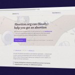 A screenshot of Abortion.org's redesigned website against a dark purple background. The homepage announces that the domain, previously owned by an anti-abortion organization, is now operated by I Need An A, which provides information about abortion clinics, telehealth, financial assistance and other resources.